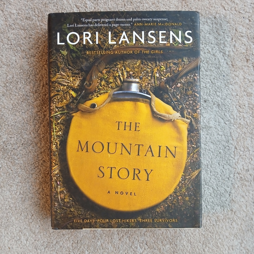 🤩2/$30 The Mountain Story by Lori Lansens - Hardcover Book